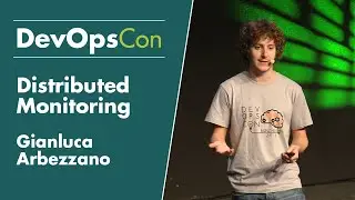 Distributed Monitoring: How to understand the Chaos | Gianluca Arbezzano