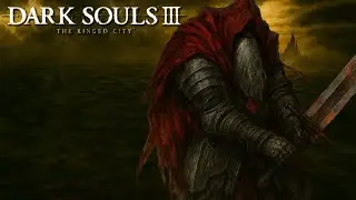 Последние Боссы DLC! Финал или не Финал? | DARK SOULS III #18