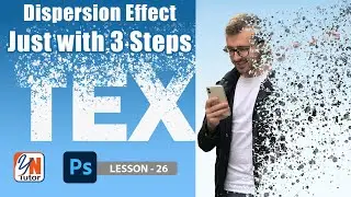 Dispersion Effect in Photoshop Exercise No. 26  | YN Tutor photoshop tutorial for beginners