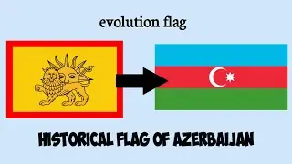 Historical flag of Azerbaijan | evolution flag in the world