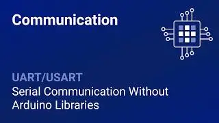 UART/USART: Serial Communication Fundamentals in ATmega