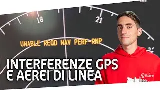 Interferenze GPS in Europa e aerei di linea, cosa succede?