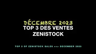 Décembre 2023 - TOP 3 des ventes Zenistock