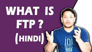 What is FTP (Hindi)I FTP क्या है ? 🔴