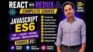 JavaScript ES6 Tutorial | let, const, Arrow Functions & Spread Operator | React Redux Course #2