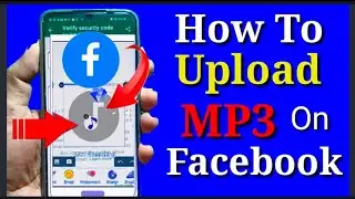 How To Post Audio On Facebook। How To Upload MP3 On Facebook