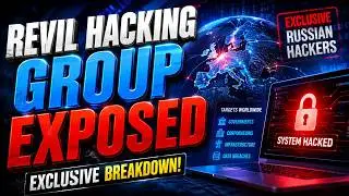 Russian REvil Hacking Group Exposed - Get An Inside Look