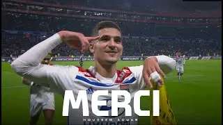 Merci Houssem Aouar | Olympique Lyonnais