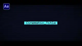 Cinematic Glitch Title Animation After Effects Tutorial - No Plugins