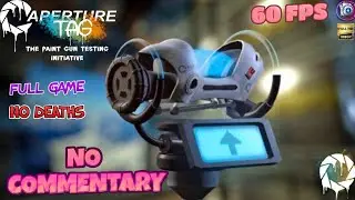 Aperture Tag Full Game Walkthrough (No Commentary, 1080p 60FPS)