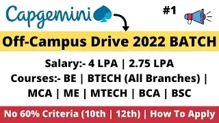 Capgemini Mass Hiring 2022| Any Graduate | Batch?| Eligibility?| Steps?| Salary 4+ LPA| Must Watch!