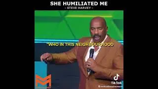 Steve Harvey's testimonial - Never give up/believe in your dreams