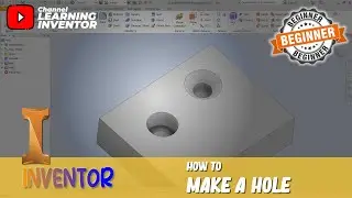 How To Make A Hole In Inventor