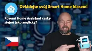 České hlasové ovládání Home Assistenta