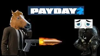 Robbing places with the boi ( Payday 2 )