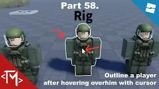 Roblox Studio Tutorials – Part 58. – Outline a player after hovering over him with cursor