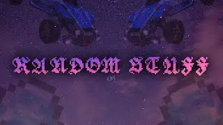 Random Stuff 3