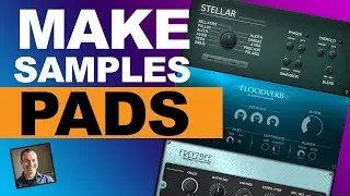 Create Organic Pad Sounds from your Sample Collection