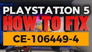 How To Fix PS5 Error CE-106449-4 Something Went Wrong PlayStation 5