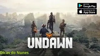 UNDAWN - GAMEPLAY WALKTHROUGH (ANDROOD/IOS)