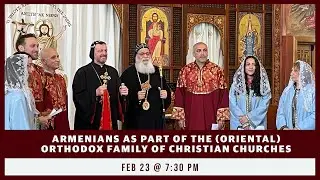 Armenians as Part of the (Oriental) Orthodox Family of Christian Churches