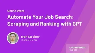 Automate Your Job Search: Scraping and Ranking with GPT | Ivan Strokov | ML Engineer at Yelp