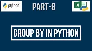 Python Tutorial|| Dataframe || Group By In Python|| Grouping || Aggregate Functions in Python