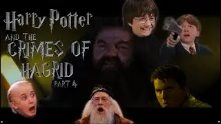 Harry Potter and the Crimes of Hagrid Part 4 [YTP]