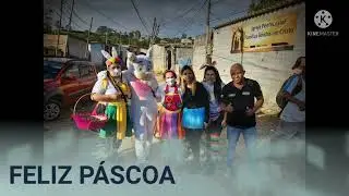 Veja como foi nossa festa de Páscoa em cidade Tiradentes