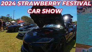STRAWBERRY FESTIVAL CAR SHOW 2024  A GREAT TURNOUT!