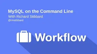 MySQL on the Command Line