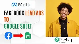 How to Connect Facebook Instant Forms To Google Sheet | Facebook Lead Ads To with Google Sheet