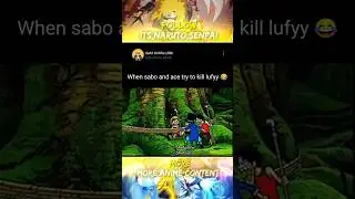 Sabo and ace try to kill luffy 😂 || 