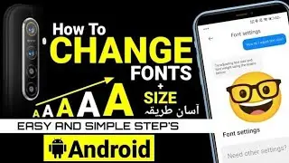How to Change System Fonts on Any Android Phone (2024)
