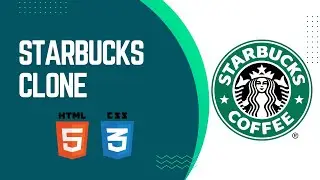Starbucks Clone || HTML || CSS