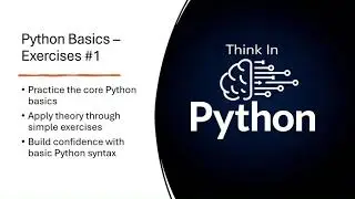 Python Basics Exercises - Core Concepts in Practice