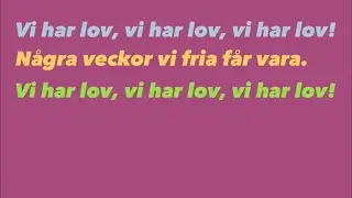 Lov-visa (med text) | Sång om skollov av Olle Widestrand