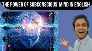POWER OF SUBCONSCIOUS MIND IN ENGLISH|Speak English fluently