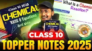 Chemical Reactions and Equations Class 10 Notes Pdf Chapter 1 Science Notes | Shobhit Nirwan|