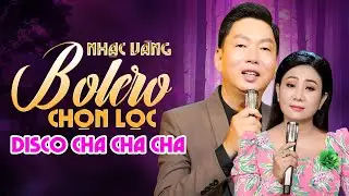 Liên Khúc Tuấn Khương - Thúy Hà / Tuyển Chọn Nhạc Vàng Disco Sôi Động Cha Cha Cha