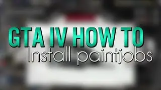 GTA 4 How to install Paintjobs HD 1080p