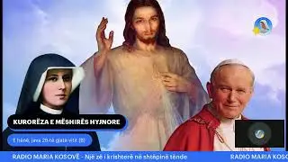 KURORËZA E MËSHIRËS HYJNORE - E hënë, java 28-të gjatë vitit (B) 2024