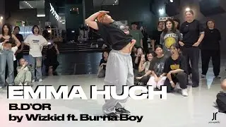 Emma Huch | B.D'OR by Wizkid ft. Burna Boy | O2 Dance Studio