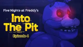 Five Nights at Freddy's: Into the Pit (Part 4) || TWO BONNIES FOR THE PRICE OF ONE!