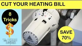 How To Save Money On Your Heating Bill | 8 Tricks To Cut 70%