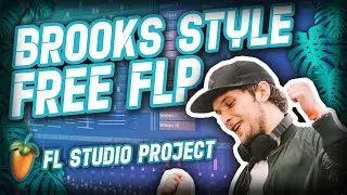 FREE FLP | How To Make a Drop like Brooks (FL STUDIO 20 + FREE FLP)