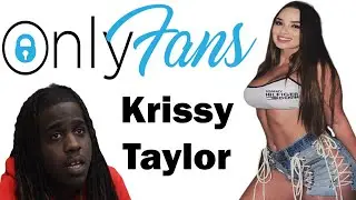Onlyfans Review-Krissy Taylor @krissytaylorvip