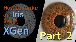 How To Make An Iris Using XGen - Part 2 of 2 [Sub English/Japanese]