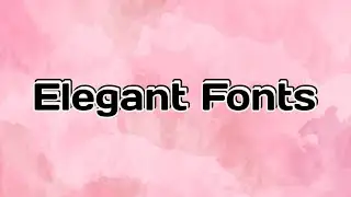 Elegant fonts 2020 | pokkysllow