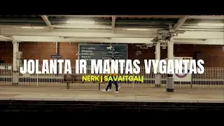 Jolanta ir Mantas Vygantas - Nerk Į Savaitgalį (Vaizdo klipas)